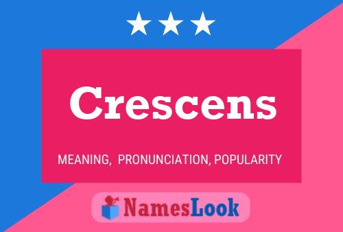 Crescens Naam Poster