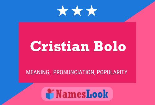 Cristian Bolo Naam Poster