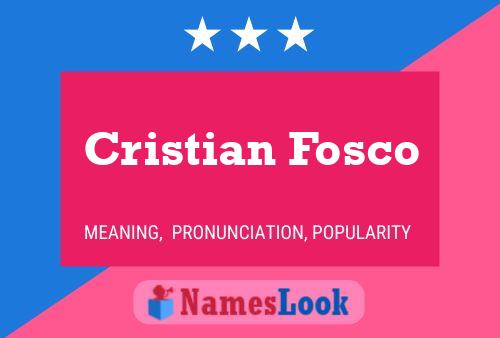 Cristian Fosco Naam Poster