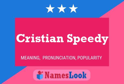 Cristian Speedy Naam Poster