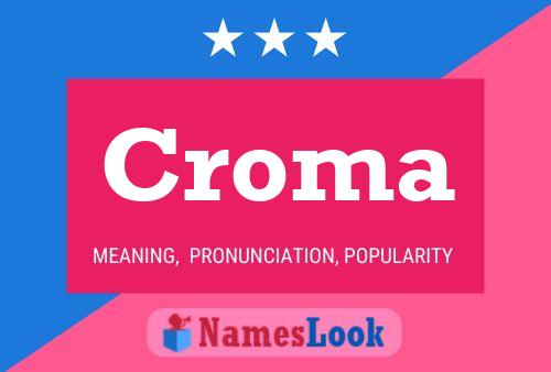 Croma Naam Poster