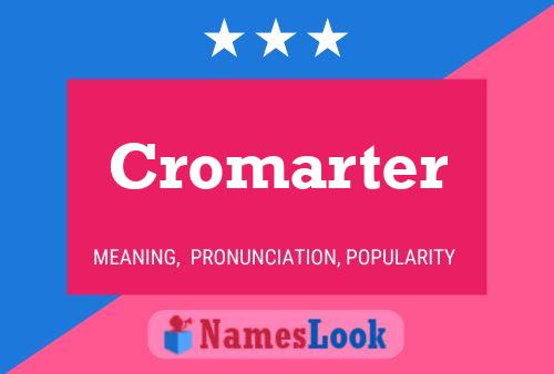 Cromarter Naam Poster