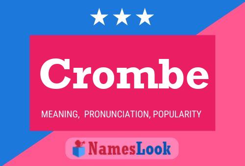 Crombe Naam Poster