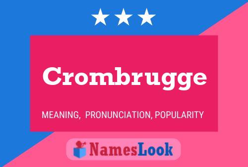 Crombrugge Naam Poster