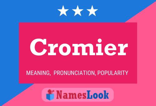 Cromier Naam Poster