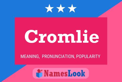 Cromlie Naam Poster