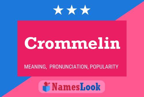 Crommelin Naam Poster