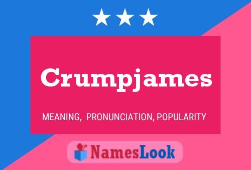 Crumpjames Naam Poster