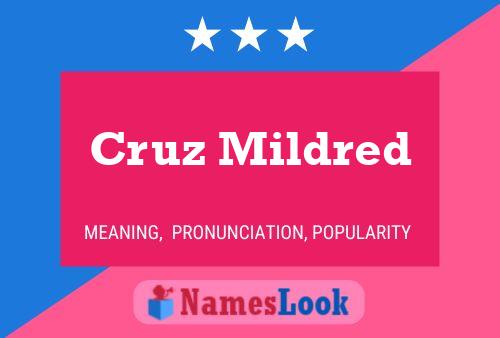 Cruz Mildred Naam Poster