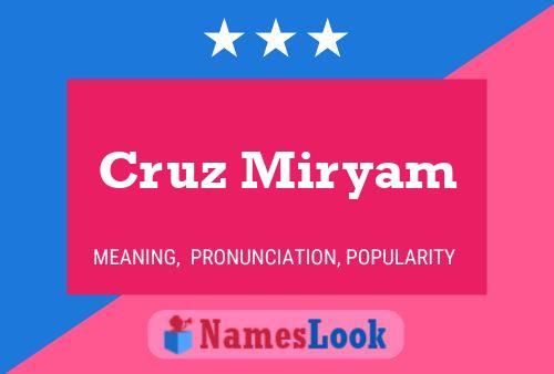 Cruz Miryam Naam Poster