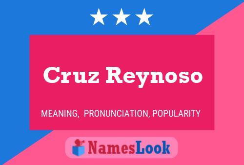 Cruz Reynoso Naam Poster