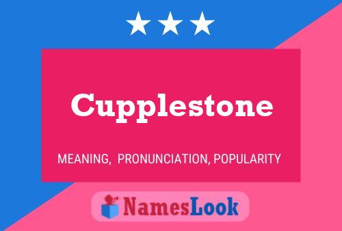 Cupplestone Naam Poster