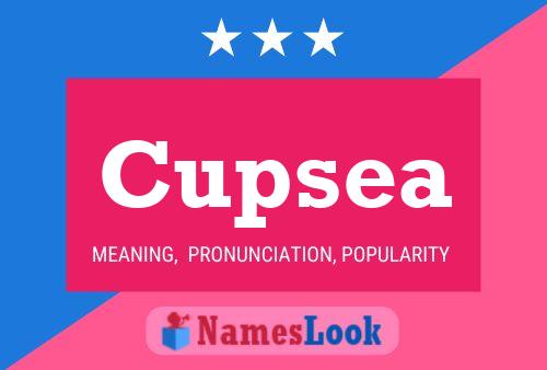 Cupsea Naam Poster