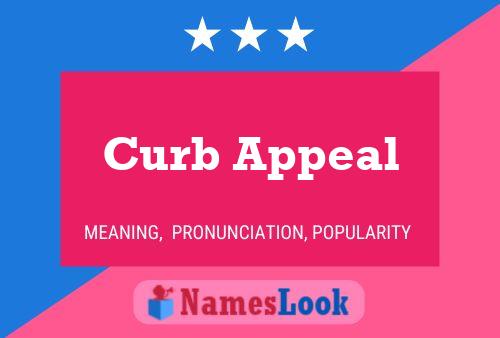 Curb Appeal Naam Poster