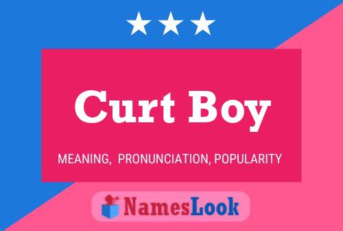 Curt Boy Naam Poster