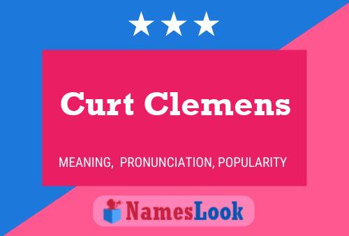 Curt Clemens Naam Poster