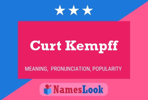 Curt Kempff Naam Poster