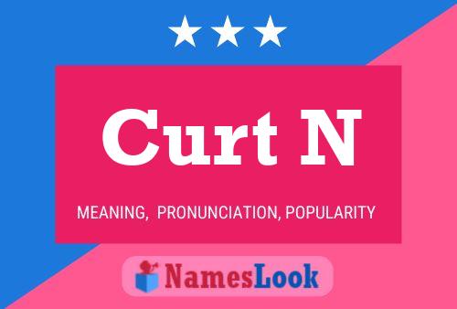 Curt N Naam Poster