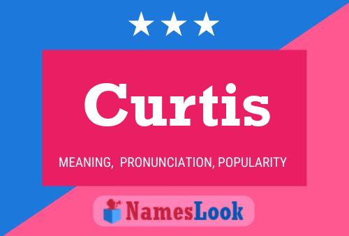 Curtis Naam Poster