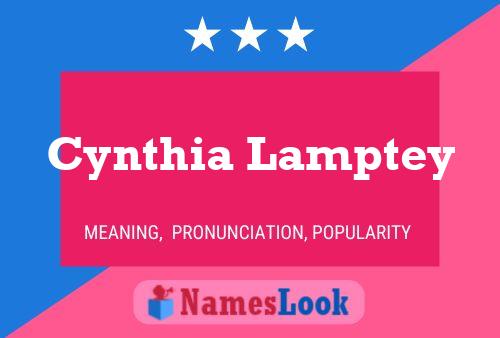 Cynthia Lamptey Naam Poster