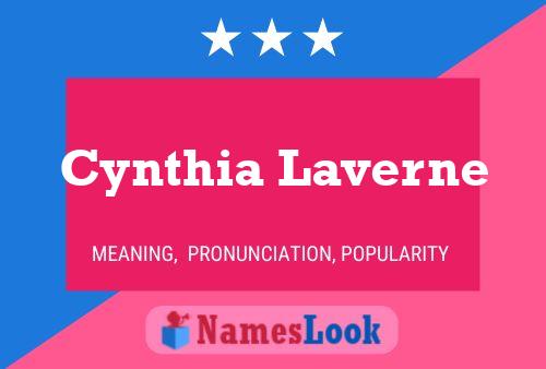 Cynthia Laverne Naam Poster