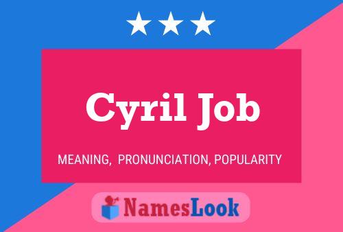 Cyril Job Naam Poster