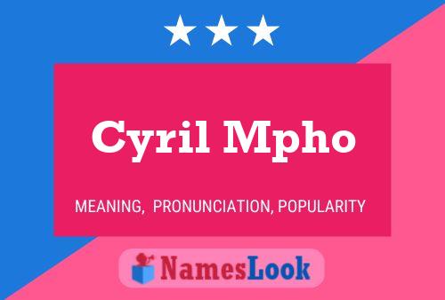 Cyril Mpho Naam Poster