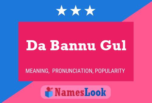 Da Bannu Gul Naam Poster