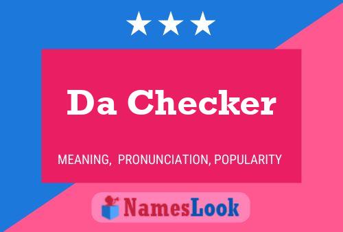 Da Checker Naam Poster