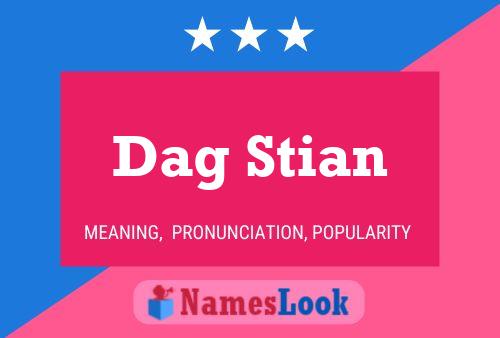 Dag Stian Naam Poster