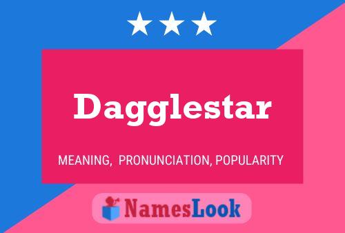 Dagglestar Naam Poster