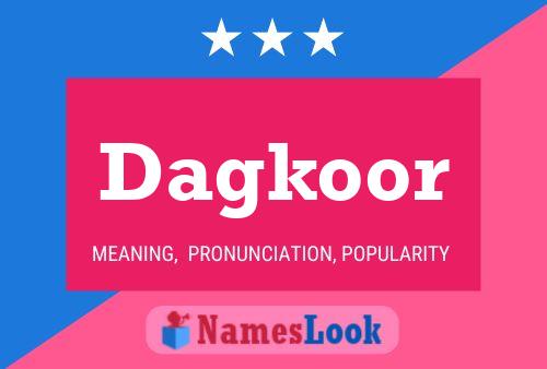 Dagkoor Naam Poster