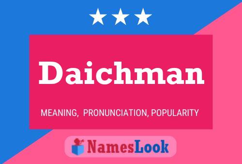 Daichman Naam Poster