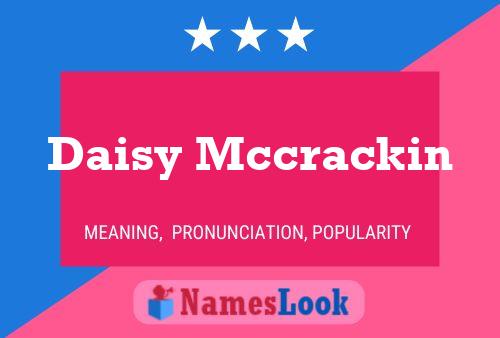 Daisy Mccrackin Naam Poster