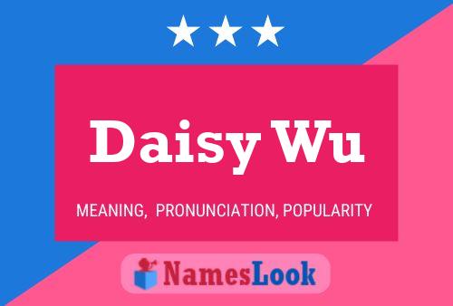 Daisy Wu Naam Poster