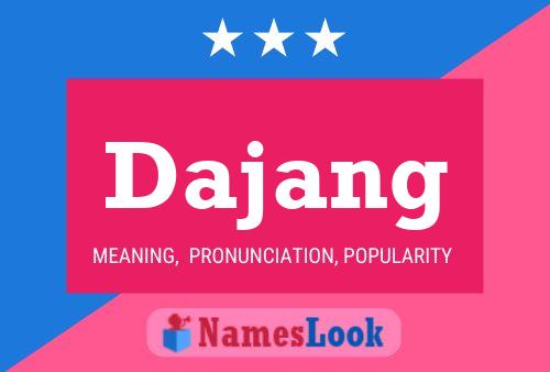 Dajang Naam Poster