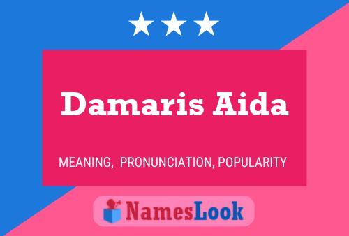 Damaris Aida Naam Poster