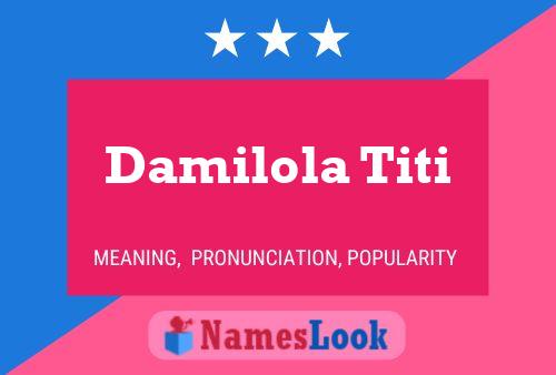 Damilola Titi Naam Poster