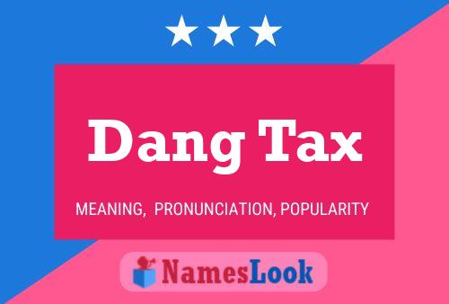 Dang Tax Naam Poster