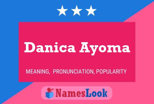 Danica Ayoma Naam Poster