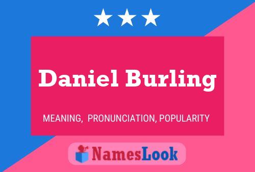 Daniel Burling Naam Poster