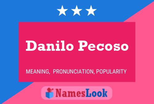 Danilo Pecoso Naam Poster