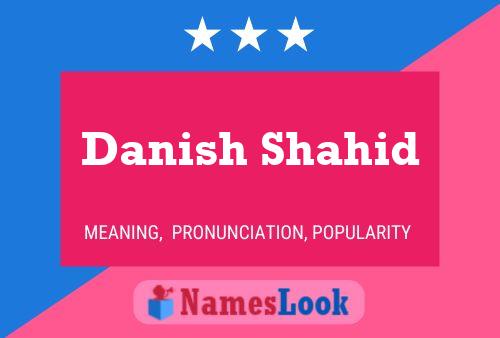 Danish Shahid Naam Poster