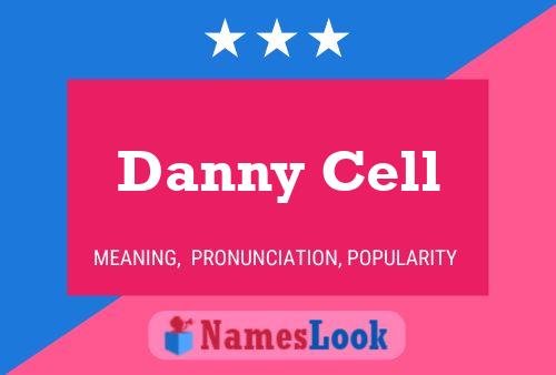 Danny Cell Naam Poster