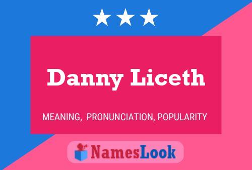 Danny Liceth Naam Poster