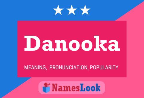 Danooka Naam Poster