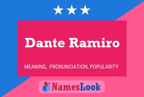 Dante Ramiro Naam Poster