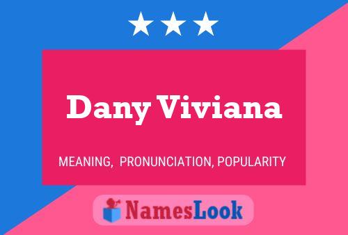 Dany Viviana Naam Poster