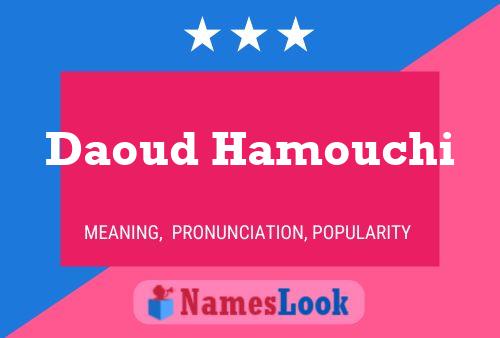 Daoud Hamouchi Naam Poster