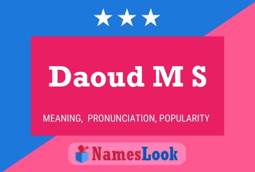 Daoud M S Naam Poster